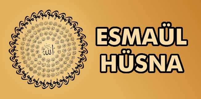 Allah (Azze ve Celle'nin) 99 ismi (Esma-ül Hüsna) Sır ve Faziletleri – Kaç Kere Zikir Edilmeli